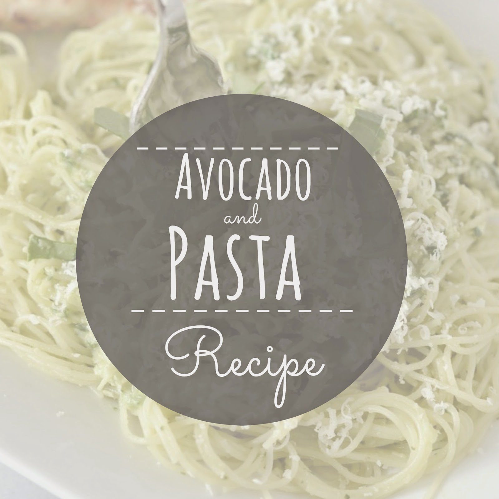Pasta & Avocado