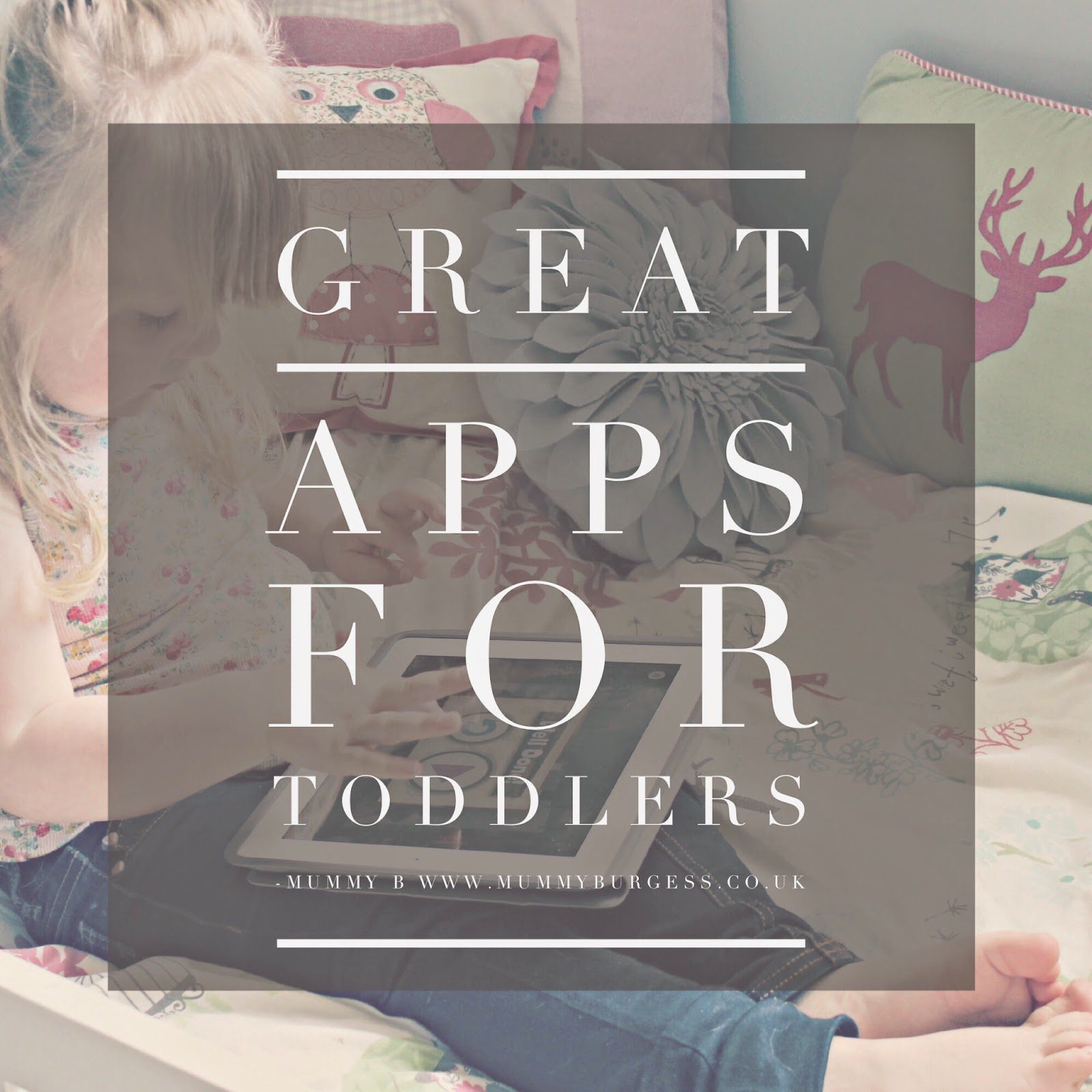 Great Apps for Toddlers