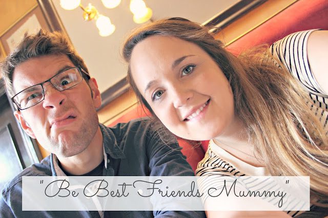 “Be Best Friends Mummy”