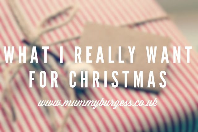What I really want for Christmas