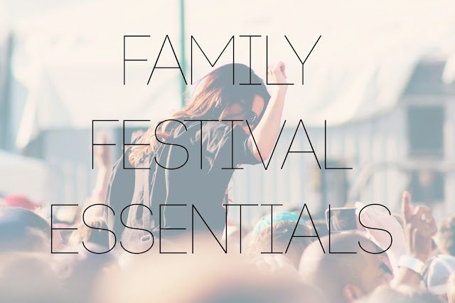 Family Festival Essentials