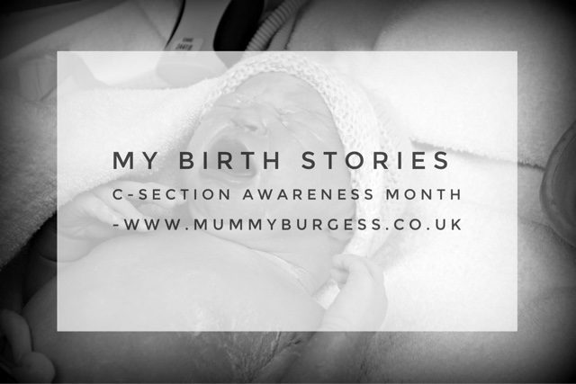 My Birth Stories – C-Section Awareness Month