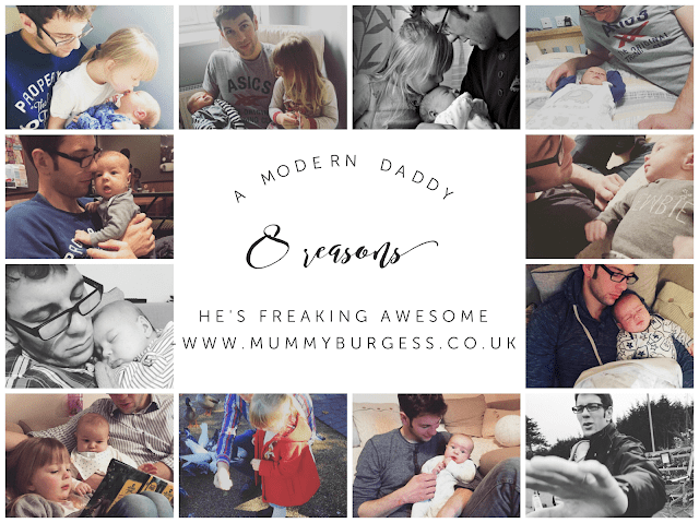 A Modern Daddy – 8 Reasons He’s Freaking Awesome