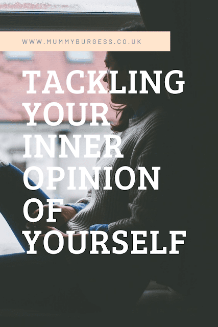 Tackling Your Inner Opinion Of Yourself