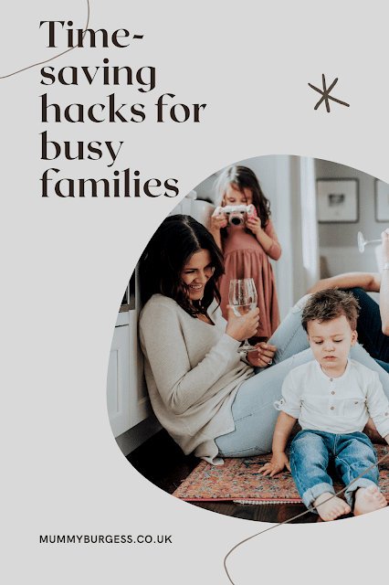 Time-Saving Hacks For Busy Families